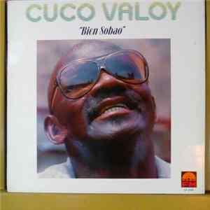 Cuco Valoy - Bien Sobao Mp3