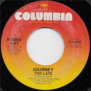 Journey - Too Late Mp3