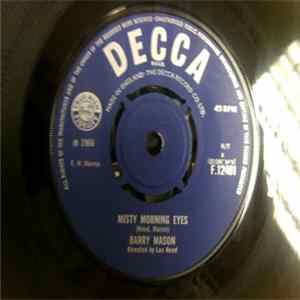 Barry Mason - Misty Morning Eyes Mp3