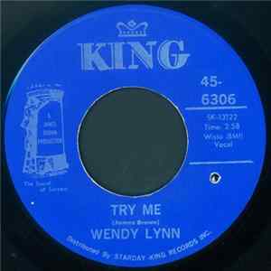 Wendy Lynn - Try Me / I Can Remember Mp3