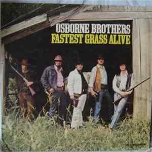The Osborne Brothers - Fastest Grass Alive Mp3