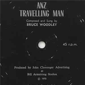 Bruce Woodley - ANZ Travelling Man Mp3