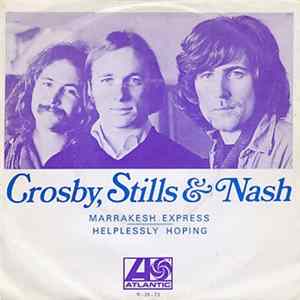 Crosby, Stills & Nash - Marrakesh Express Mp3