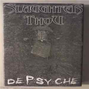 Slaughter Thou - DePsyche Mp3