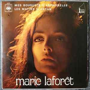 Marie Laforêt - Mes Bouquets D’Asphodèles Mp3