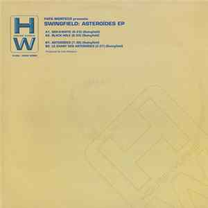Fafa Monteco Presents Swingfield - Asteroïdes EP Mp3