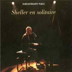 William Sheller - Sheller En Solitaire Mp3