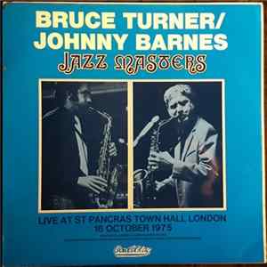 Bruce Turner / Johnny Barnes - Jazz Masters Mp3