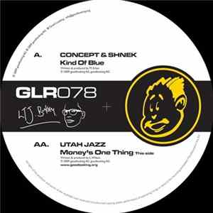 Concept & Shnek / Utah Jazz - Kind Of Blue / Money's One Thing Mp3