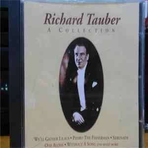Richard Tauber - A Collection Mp3