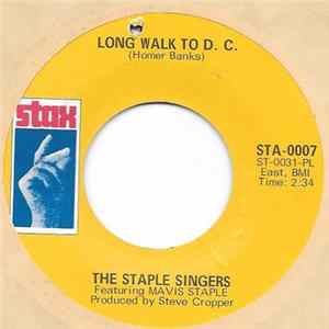 The Staple Singers - Long Walk To D.C. Mp3