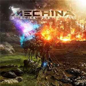 Mechina - As Embers Turn To Dust Mp3