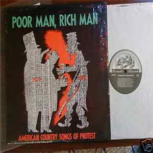 Various - Poor Man, Rich Man - American Country Songs Of Protest Mp3