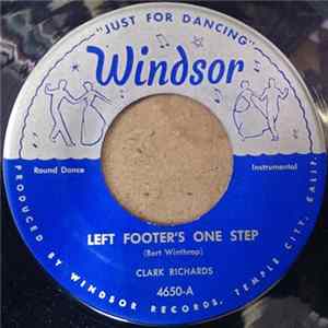Clark Richards / The George Poole Orchestra - Left Footer's One Step / Mabelon Waltz (We're Dancing Arm In Arm) Mp3