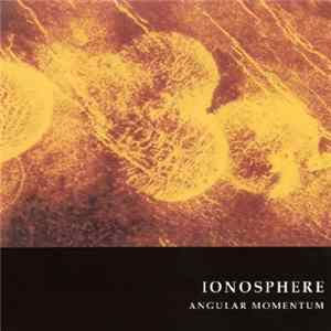 Ionosphere - Angular Momentum Mp3
