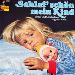 Gerd von Haßler, Karin Eckhold, Rubino-Chor - Schlaf' Schön Mein Kind (Lieder Und Geschichten Zur Guten Nacht) Mp3