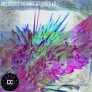 Beatslave - Delirious Hermit Studies Mp3