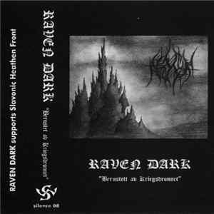 Raven Dark - Berustet Av Kriegsdronnet Mp3
