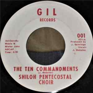 Shiloh Pentecostal Choir - The Ten Commandments Mp3