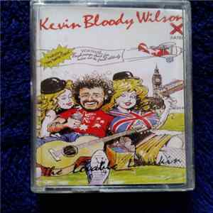 Kevin Bloody Wilson - The Lovable Larrikin Mp3