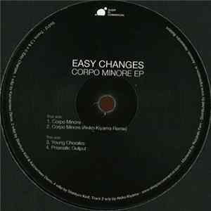 Easy Changes - Corpo Minore E.P. Mp3