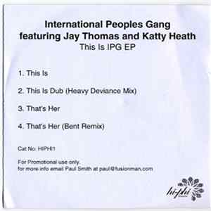 International Peoples Gang - This Is IPG EP Mp3