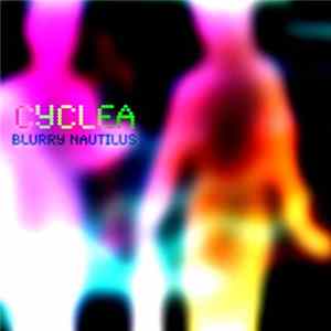 Cyclea - Blurry Nautilus Mp3