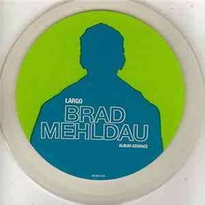 Brad Mehldau - Largo Mp3
