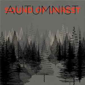 Autumnist - Sound Of Unrest Mp3