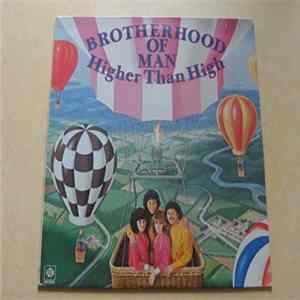 Brotherhood Of Man - Higher Than High Mp3