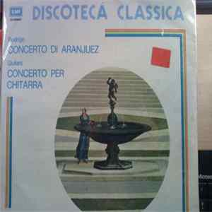 Joaquín Rodrigo / Mauro Giuliani - Alirio Díaz, Orchestre National D'Espagne, Rafael Fruhbeck De Burgos - Concierto De Aranjuez - Concerto Pour Guitare, Cordes Et Timbales Mp3