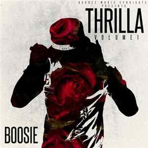 Boosie Badazz - Thrilla Volume 1 Mp3