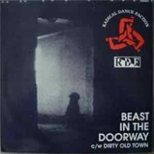 Radical Dance Faction - Beast In The Doorway / Dirty Old Town Mp3