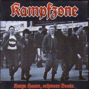 Kampfzone - Kurze Haare, Schwere Boots Mp3