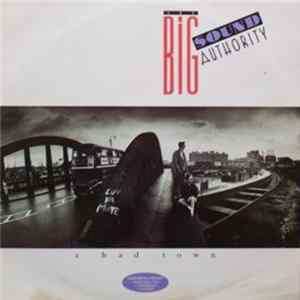 Big Sound Authority - A Bad Town Mp3