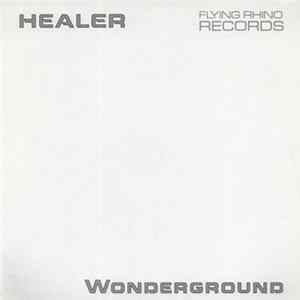 Healer - Wonderground Mp3
