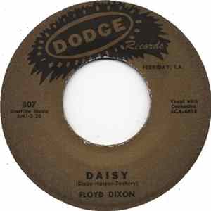 Floyd Dixon - Daisy / Opportunity Blues Mp3