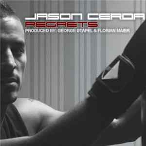 George Stapel, Jason Cerda, Florian Maier - Regrets Mp3