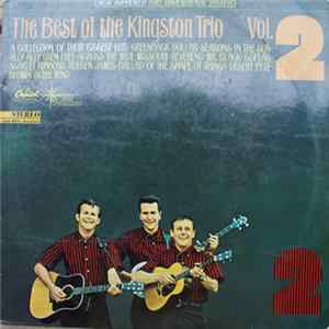 Kingston Trio - The Best Of The Kingston Trio Vol. 2 Mp3