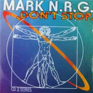 Mark N.R.G. - Don't Stop Mp3