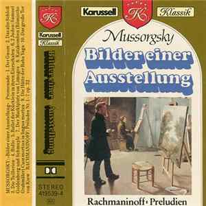 Mussorgsky / Rachmaninoff - Bilder Einer Ausstellung / Preludien Mp3
