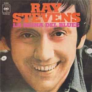 Ray Stevens - La Reina Del Blues Mp3