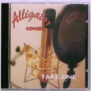 Alligator Combo - Take One Mp3