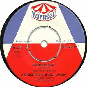 Annisette & Rudi ("Mie") - Skoleplage Mp3