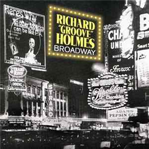 Richard "Groove" Holmes - Broadway Mp3