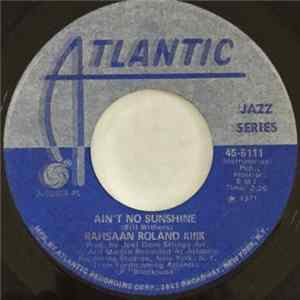 Rahsaan Roland Kirk - Ain't No Sunshine / Black Root Mp3
