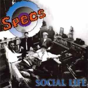 The Specs - Social Life Mp3
