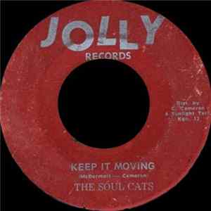 The Soul Cats - Your Sweet Love / Keep It Moving Mp3
