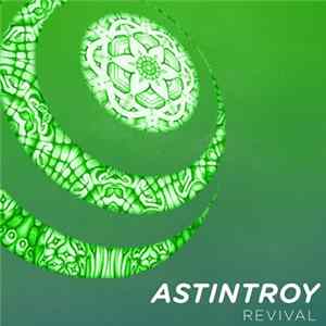 Astintroy - Revival Mp3