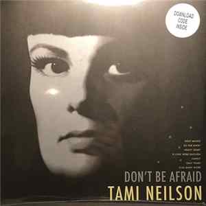 Tami Neilson - Don't Be Afraid Mp3